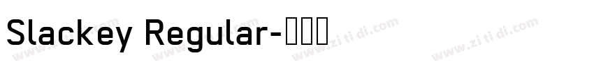 Slackey Regular字体转换